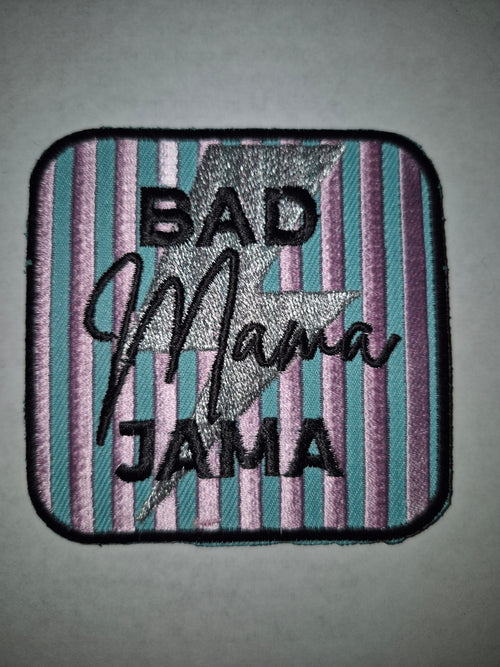 Bad Mama Jama striped